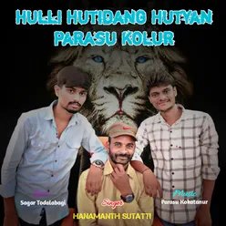 Hulli Hutidang Hutyan Parasu Kolur